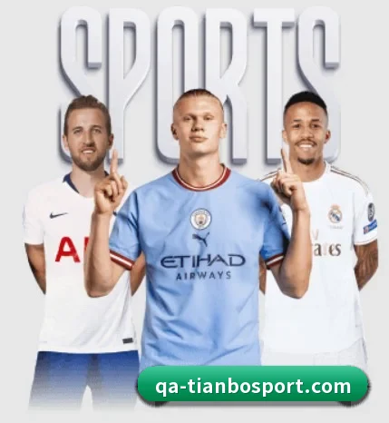 天博足球的方向 | TIANBOSPORTS